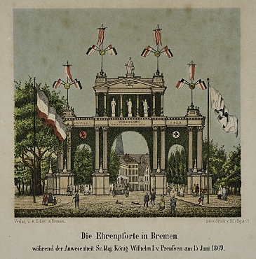 Gate of honour at the Herdentor for the reception of King Wilhelm I of Prussia and Otto von Bismarck and other princes in Bremen in 1869 (Staatsarchiv Bremen)